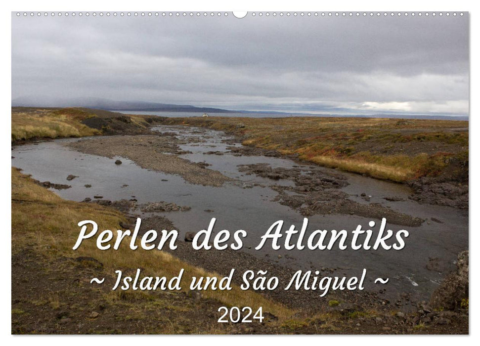 Pearls of the Atlantic - Iceland and São Miguel (CALVENDO wall calendar 2024) 