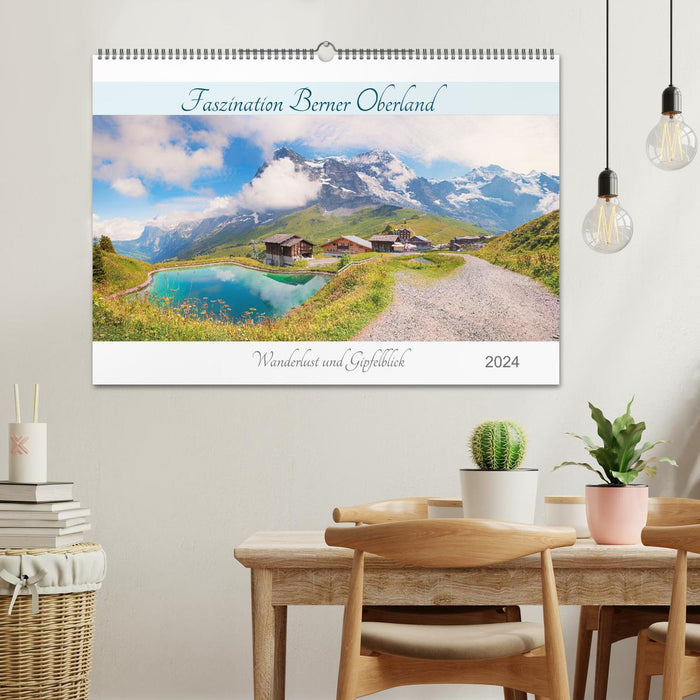 Fascination of the Bernese Oberland 2024 - wanderlust and summit views (CALVENDO wall calendar 2024) 