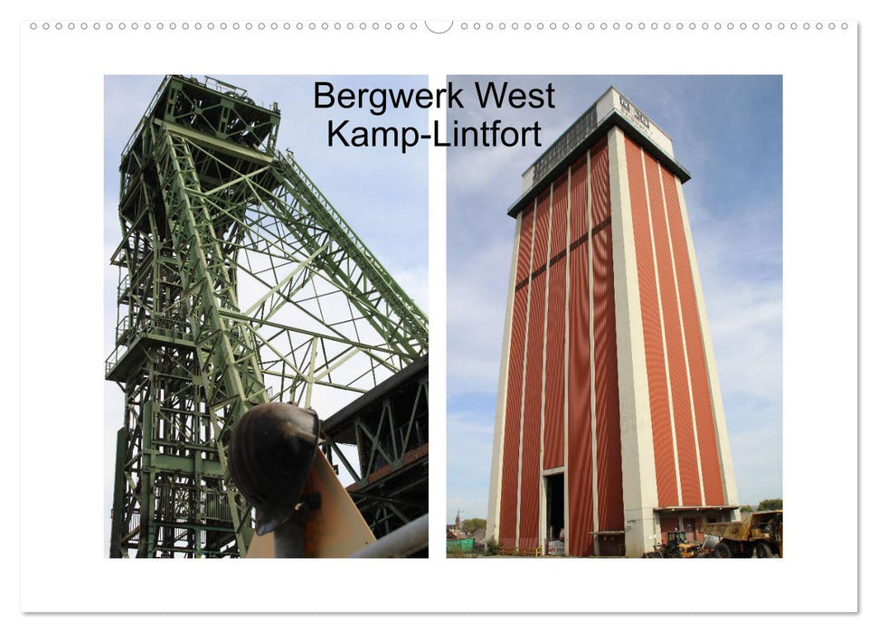 Bergwerk West Kamp-Lintfort (CALVENDO Wandkalender 2024)