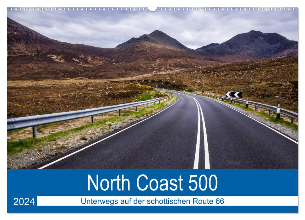 North Coast 500 - La route de rêve de l'Écosse (calendrier mural CALVENDO 2024) 
