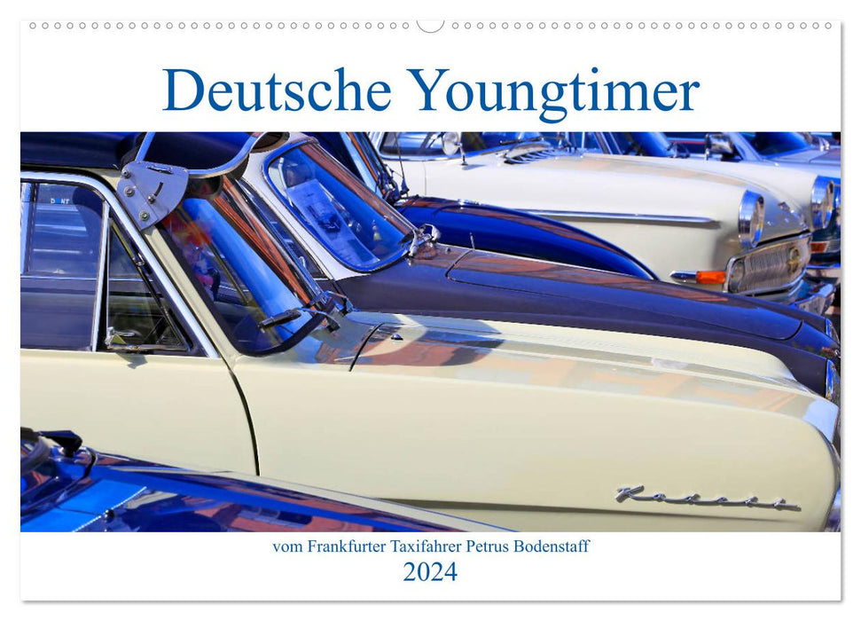 German youngtimers from Frankfurt taxi driver Petrus Bodenstaff (CALVENDO wall calendar 2024) 
