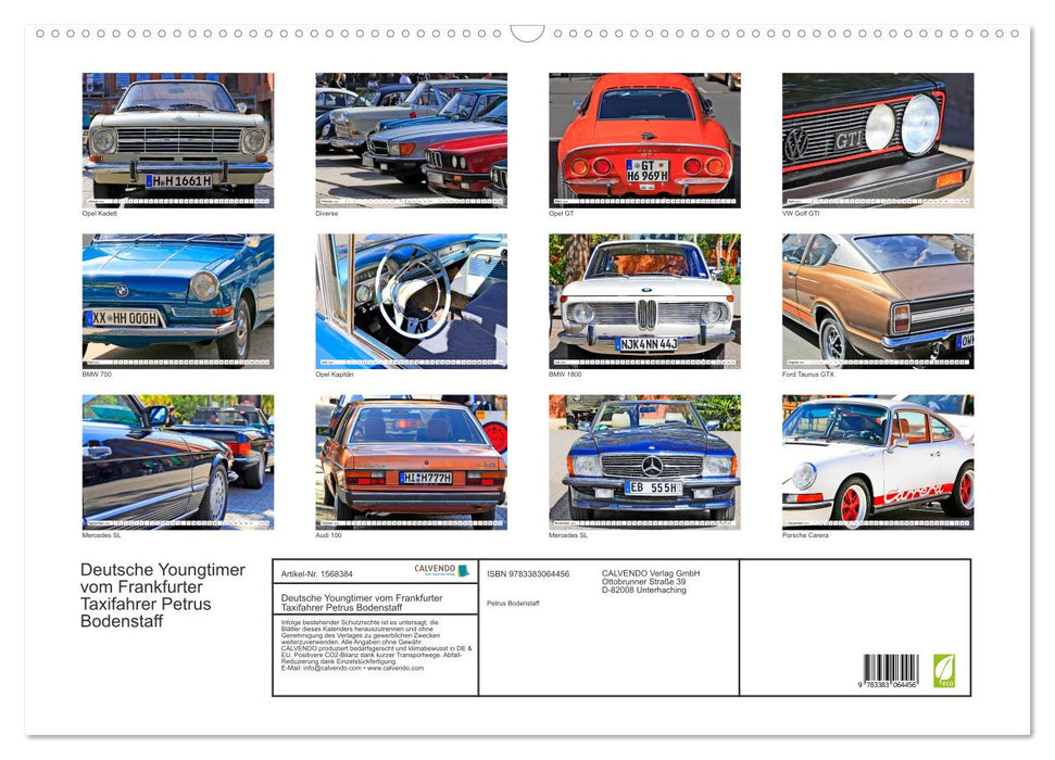 Deutsche Youngtimer vom Frankfurter Taxifahrer Petrus Bodenstaff (CALVENDO Wandkalender 2024)