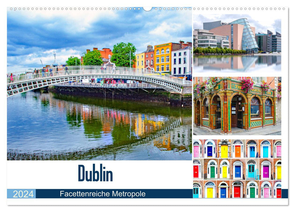 Dublin - Facettenreiche Metropole (CALVENDO Wandkalender 2024)