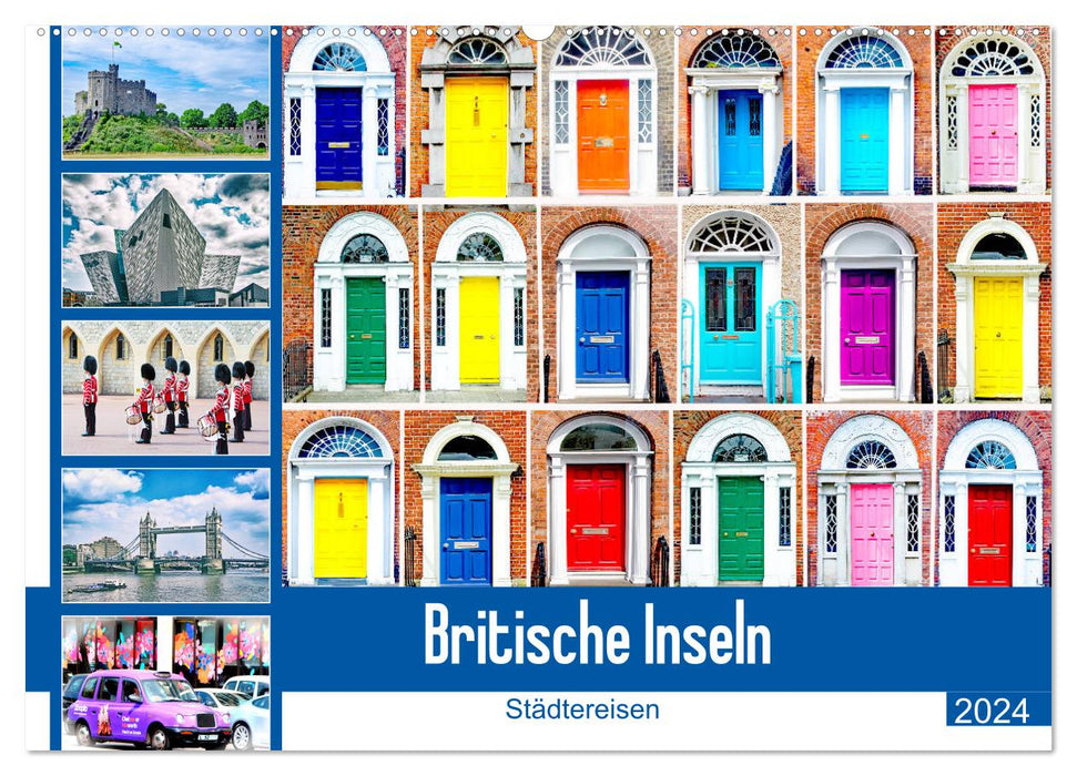 Britische Inseln - Städtereisen (CALVENDO Wandkalender 2024)