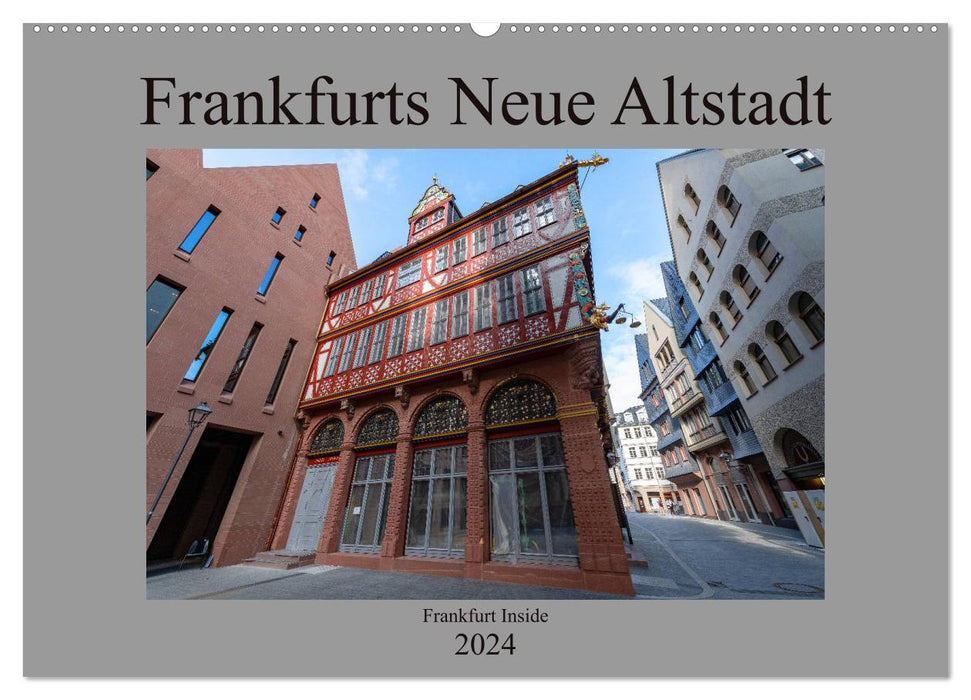 Frankfurt's New Old Town (CALVENDO wall calendar 2024) 