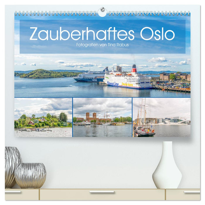 Zauberhaftes Oslo (CALVENDO Premium Wandkalender 2024)