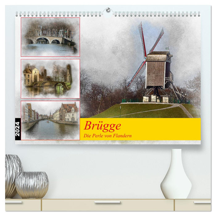 Bruges, la Perle des Flandres (Calendrier mural CALVENDO Premium 2024) 