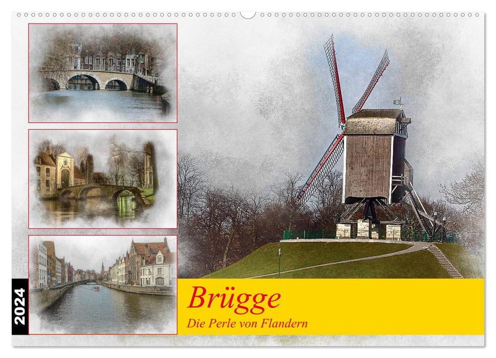 Bruges, the Pearl of Flanders (CALVENDO wall calendar 2024) 