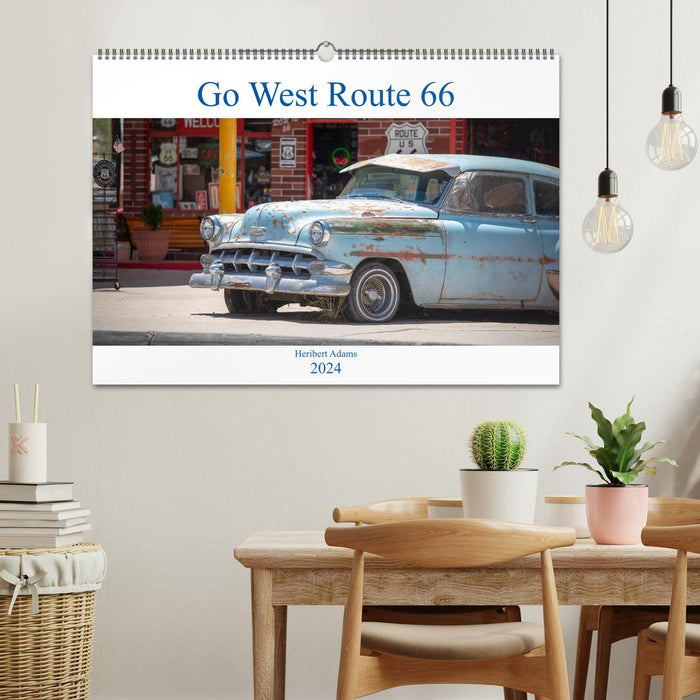 Go west Route 66 (CALVENDO Wandkalender 2024)