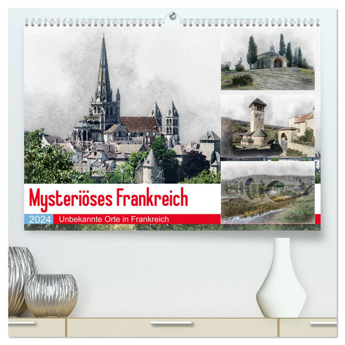 Mysteriöses Frankreich (CALVENDO Premium Wandkalender 2024)