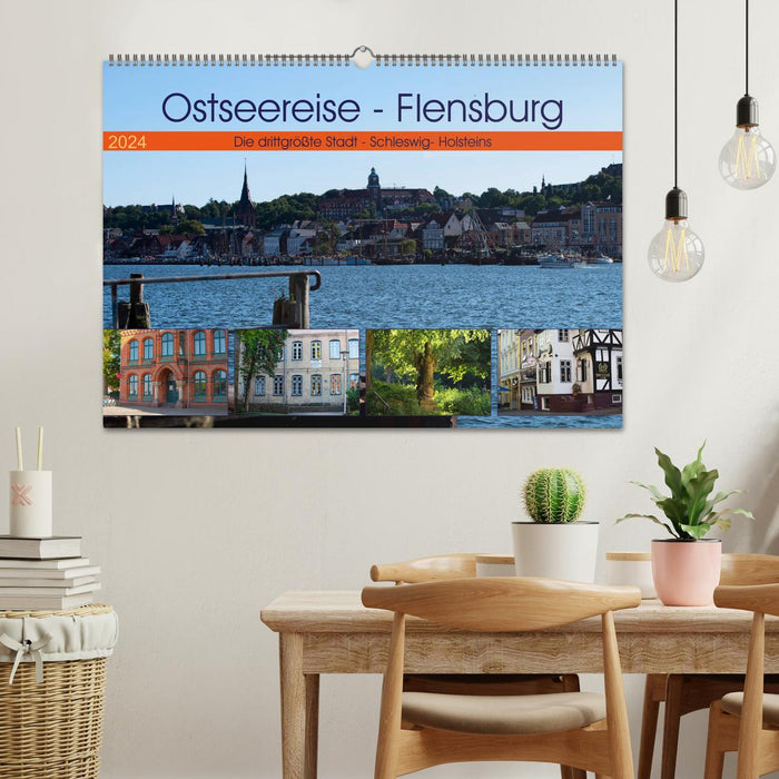 Ostseereise - Flensburg (CALVENDO Wandkalender 2024)