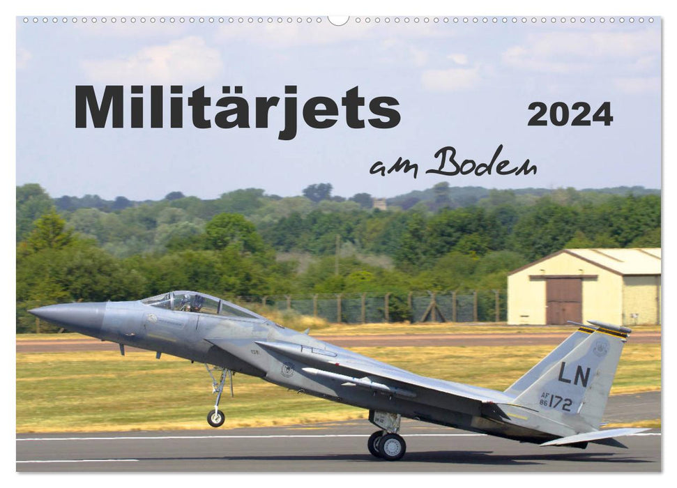 Military jets on the ground (CALVENDO wall calendar 2024) 