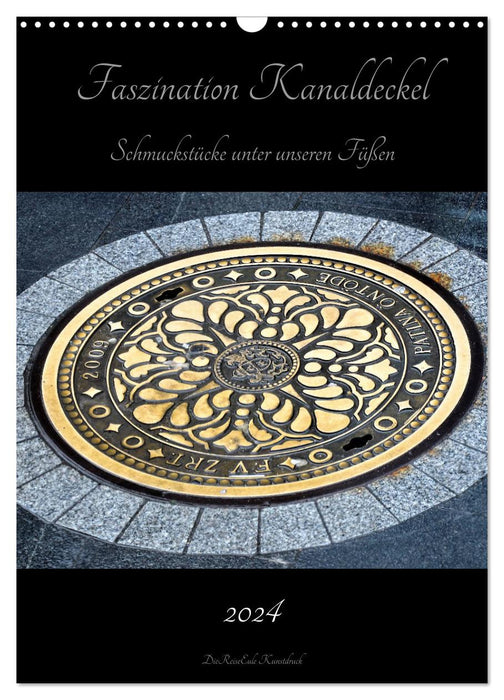 Fascination with manhole covers (CALVENDO wall calendar 2024) 