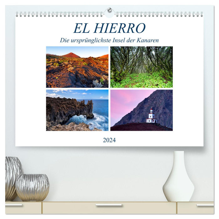 El Hierro - L'île la plus originale des îles Canaries (Calendrier mural CALVENDO Premium 2024) 
