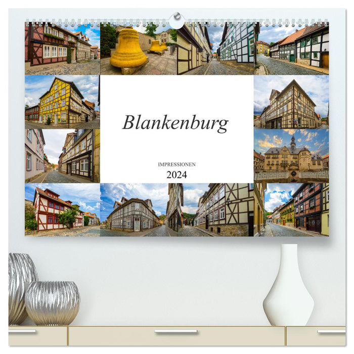 Blankenburg Impressionen (CALVENDO Premium Wandkalender 2024)