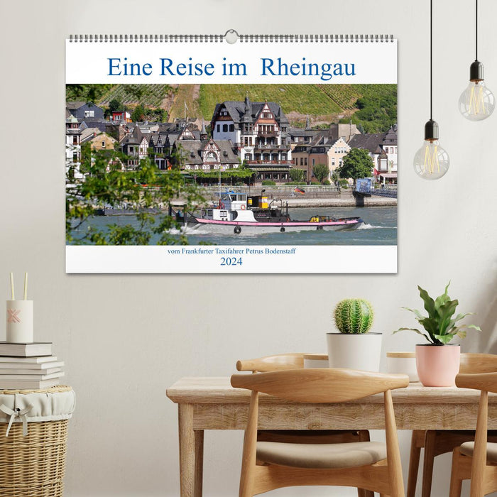 Eine Reise im Rheingau vom Frankfurter Taxifahrer Petrus Bodenstaff (CALVENDO Wandkalender 2024)