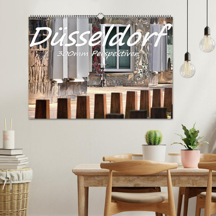 Düsseldorf - 300mm Perspektiven (CALVENDO Wandkalender 2024)