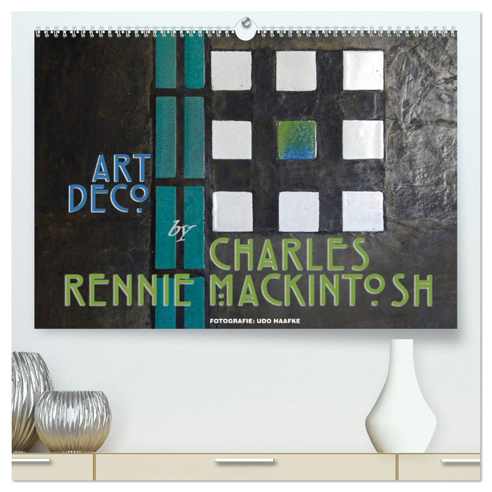 ArtDeco by Charles Rennie Mackintosh (CALVENDO Premium Wall Calendar 2024) 