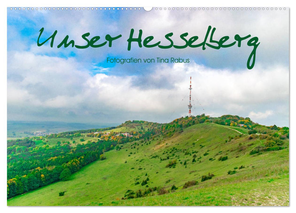Our Hesselberg (CALVENDO wall calendar 2024) 