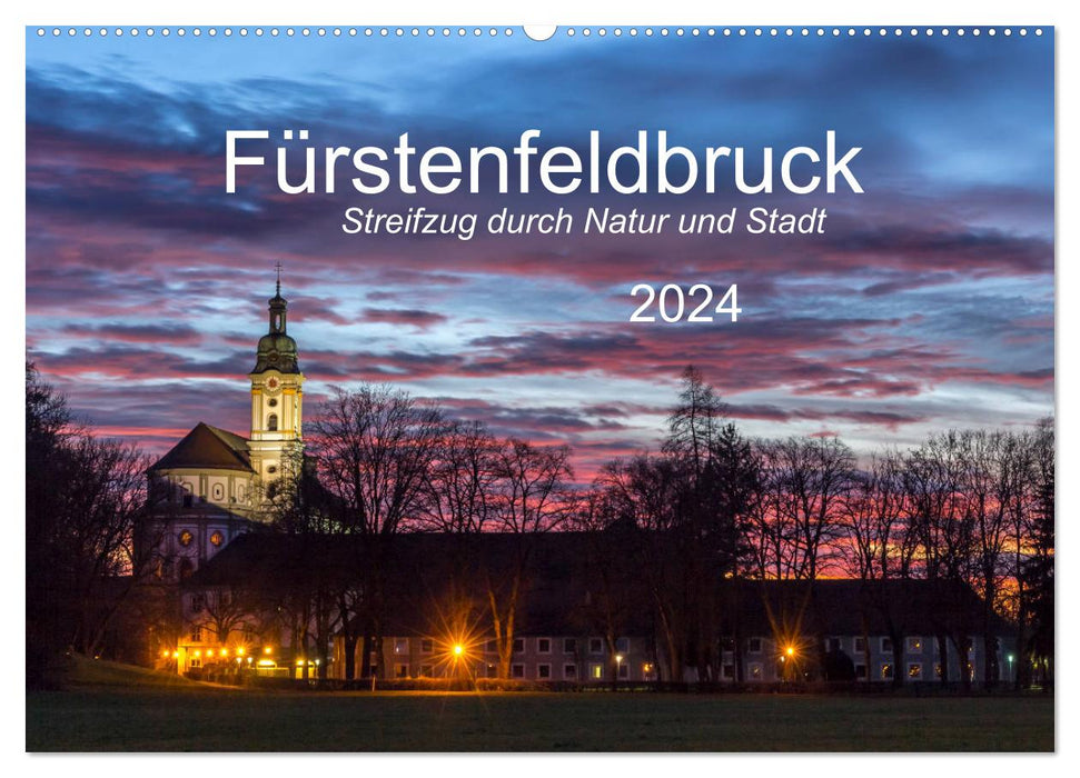 Fürstenfeldbruck - foray through nature and city (CALVENDO wall calendar 2024) 