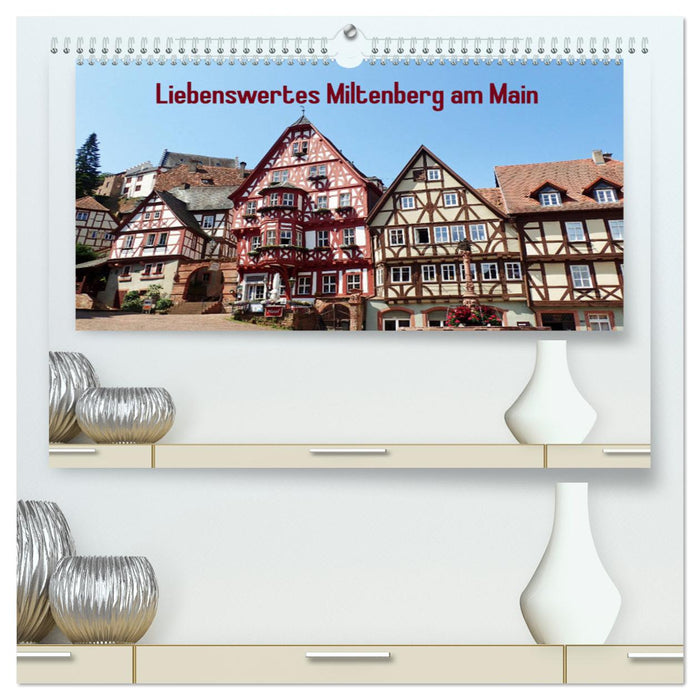 Lovable Miltenberg am Main (CALVENDO Premium Wall Calendar 2024) 
