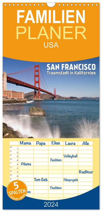 San Francisco - Traumstadt in Kalifornien (CALVENDO Familienplaner 2024)
