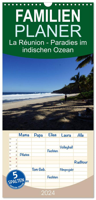 La Réunion - Paradies im indischen Ozean (CALVENDO Familienplaner 2024)