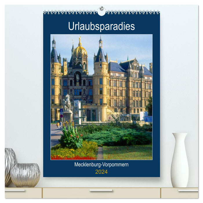 Urlaubsparadies Mecklenburg-Vorpommern (CALVENDO Premium Wandkalender 2024)