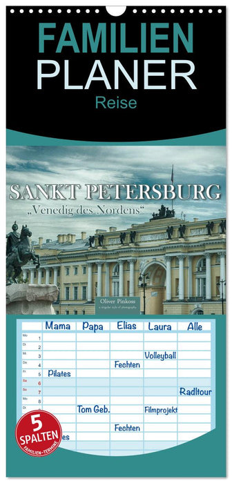 Saint-Pétersbourg - "Venise du Nord" (Agenda familial CALVENDO 2024) 