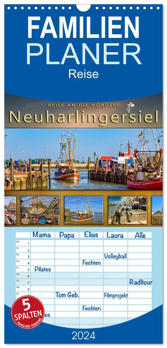 Reise an die Nordsee - Neuharlingersiel (CALVENDO Familienplaner 2024)
