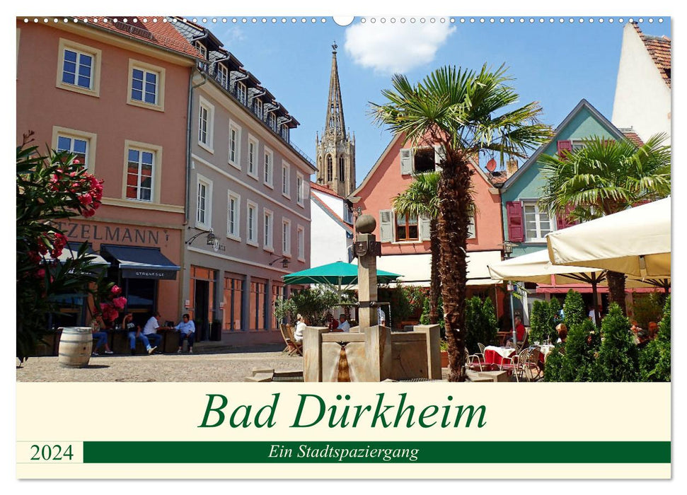 Bad Dürkheim Ein Stadtspaziergang (CALVENDO Wandkalender 2024)