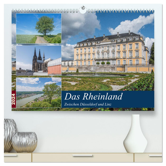 Das Rheinland - Zwischen Düsseldorf und Linz (CALVENDO Premium Wandkalender 2024)