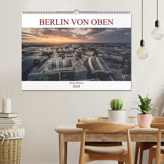 Berlin vu d'en haut (calendrier mural CALVENDO 2024) 