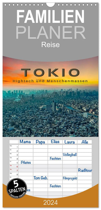 Tokio - Hightech und Menschenmassen (CALVENDO Familienplaner 2024)