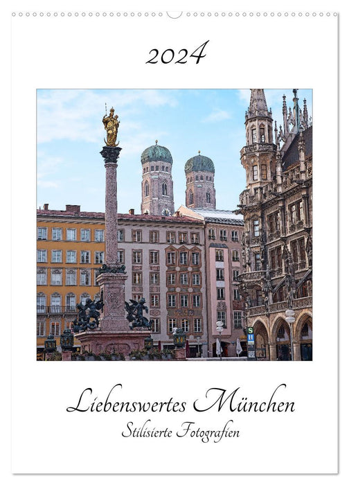 Lovable Munich 2024 – Photographies stylisées (Calendrier mural CALVENDO 2024) 