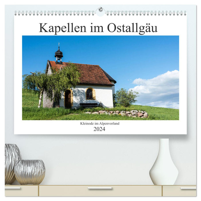 Chapelles d'Ostallgäu (Calendrier mural CALVENDO Premium 2024) 