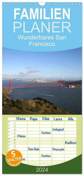 Wunderbares San Francisco (CALVENDO Familienplaner 2024)