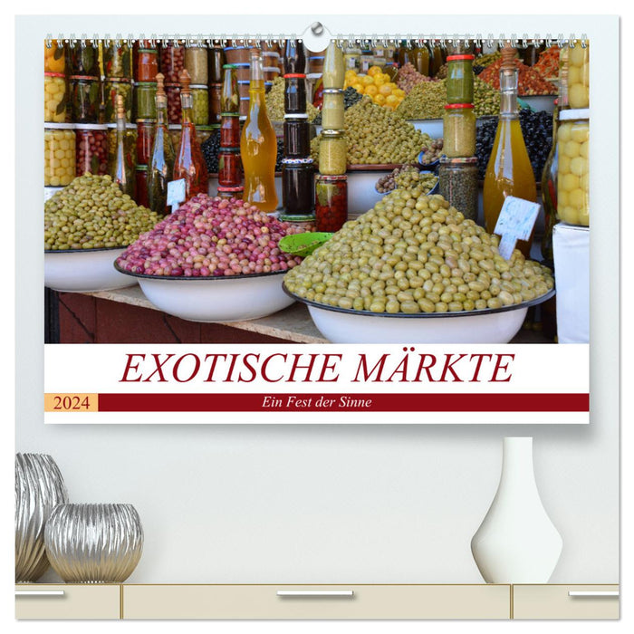 Exotische Märkte (CALVENDO Premium Wandkalender 2024)