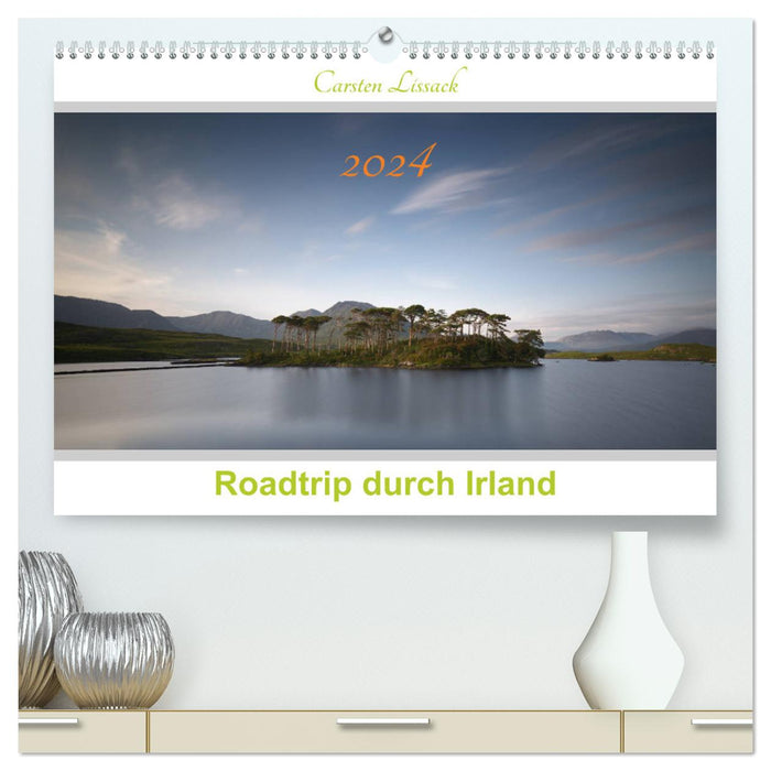 Roadtrip durch Irland (CALVENDO Premium Wandkalender 2024)