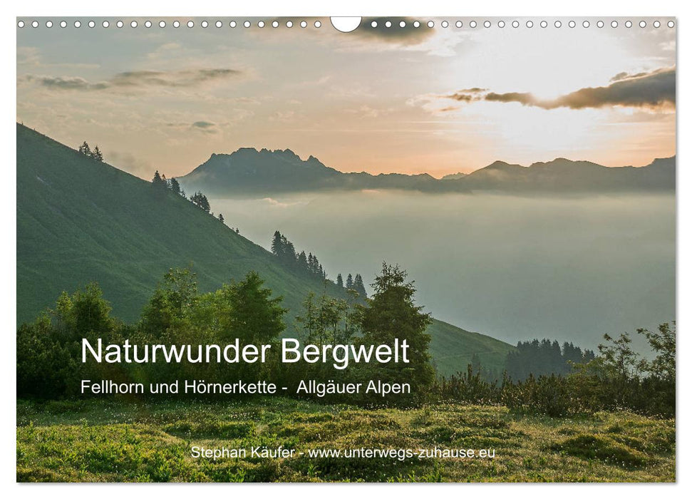 Naturwunder Bergwelt Fellhorn und Hörnergruppe (CALVENDO Wandkalender 2024)
