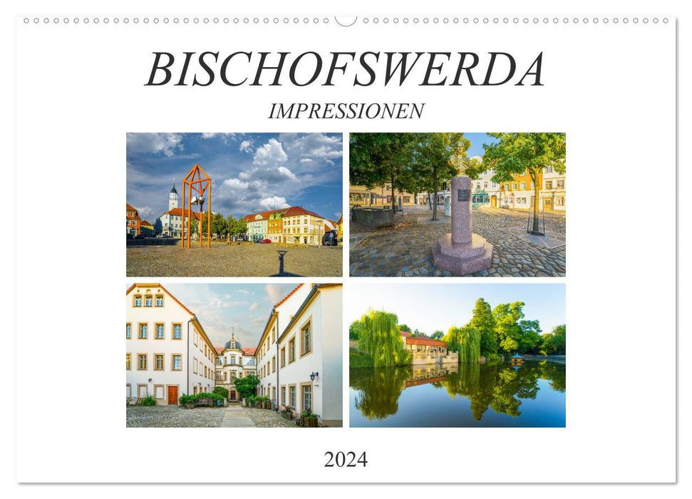 Impressions Bischofswerda (calendrier mural CALVENDO 2024) 