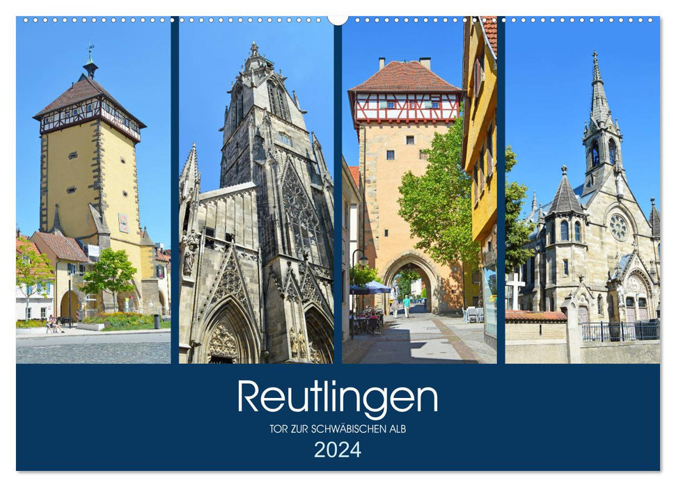 Reutlingen - Tor zur Schwäbischen Alb (CALVENDO Wandkalender 2024)