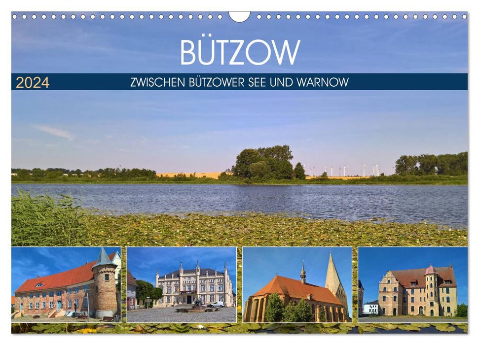 Bützow - Zwischen Bützower See und Warnow (CALVENDO Wandkalender 2024)