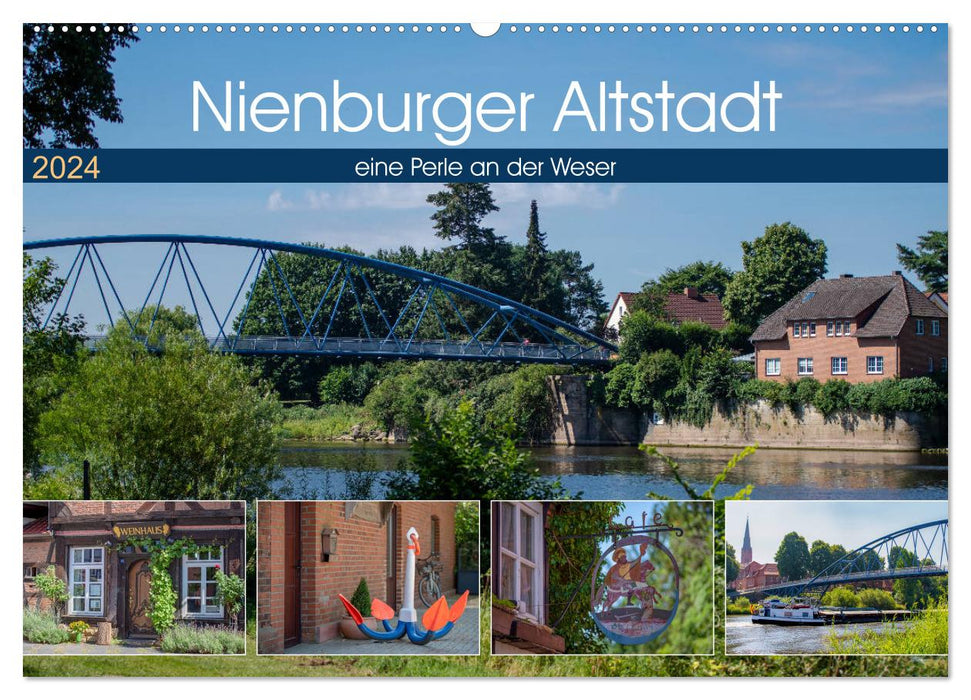 Vieille ville de Nienbourg, une perle sur la Weser (calendrier mural CALVENDO 2024) 