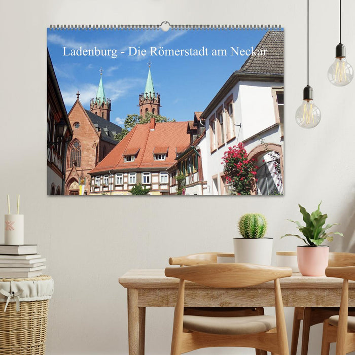 Ladenburg - Die Römerstadt am Neckar (CALVENDO Wandkalender 2024)
