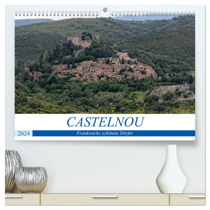 Frankreichs schönste Dörfer - Castelnou (CALVENDO Premium Wandkalender 2024)