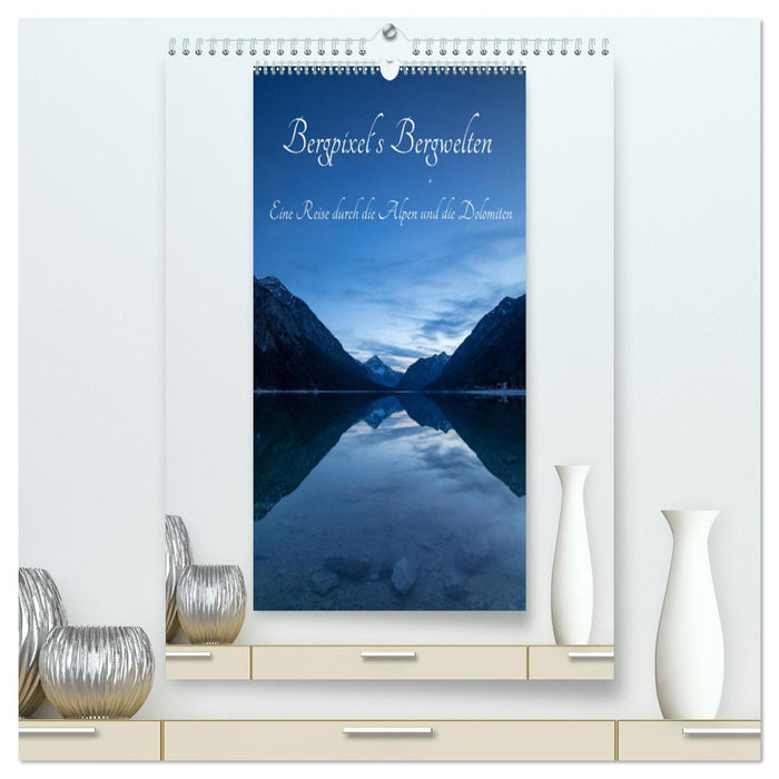 Bergpixel´s Bergwelten (CALVENDO Premium Wandkalender 2024)