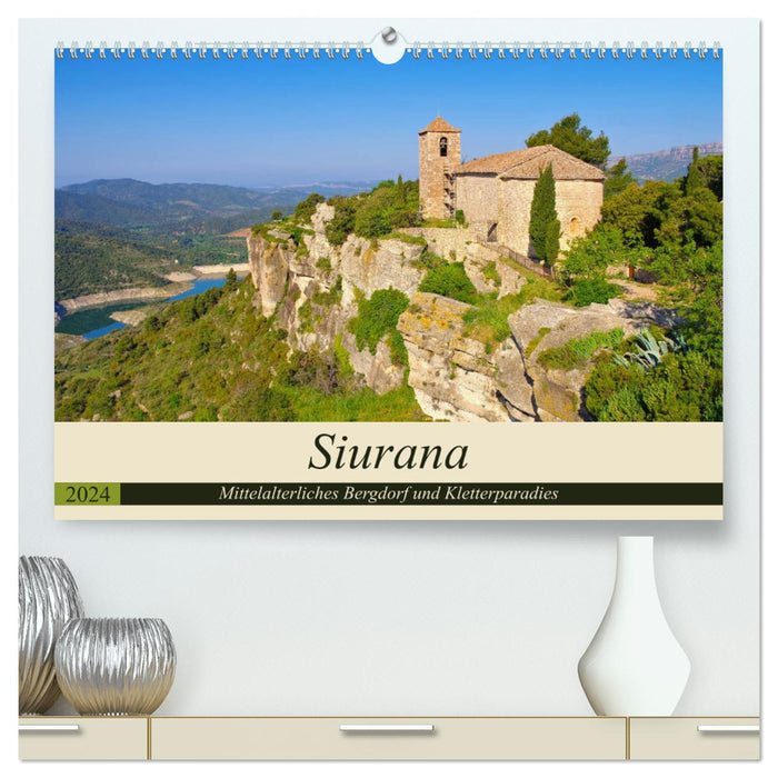 Siurana - Mittelalterliches Bergdorf und Kletterparadies (CALVENDO Premium Wandkalender 2024)
