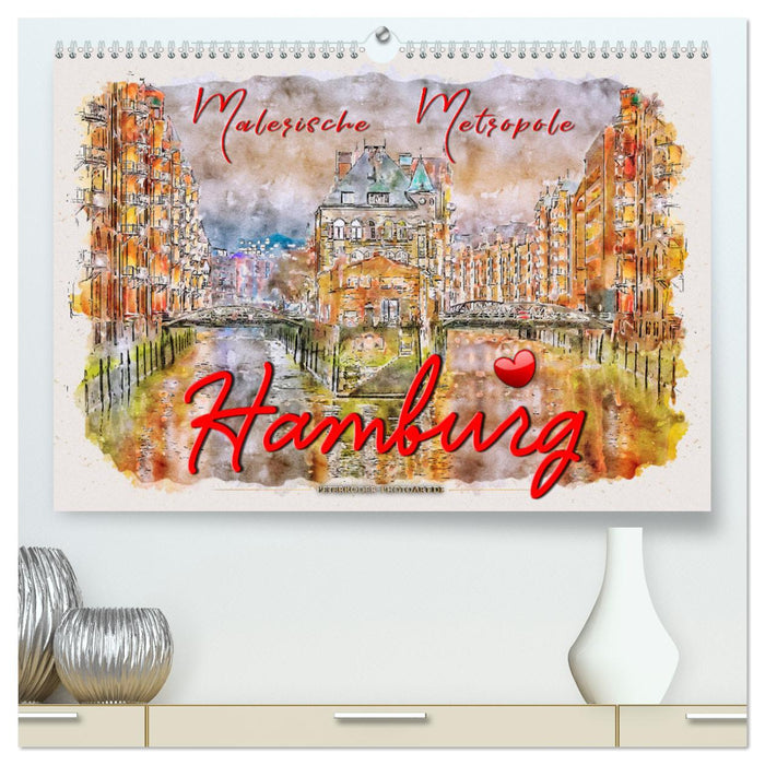 Hamburg - malerische Metropole (CALVENDO Premium Wandkalender 2024)