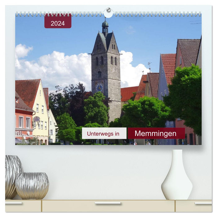 On the road in Memmingen (CALVENDO Premium wall calendar 2024)